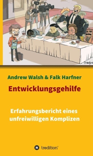Falk Harfner, Andrew Walsh - Entwicklungsgehilfe, E-bok