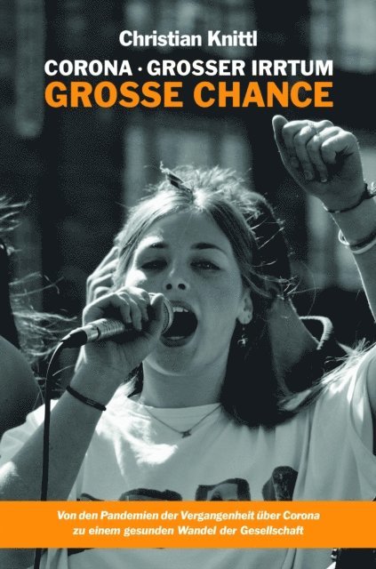 Christian Knittl - Corona - großer Irrtum, große Chance, E-bok. Tillgänglighet: Lägg i varukorg