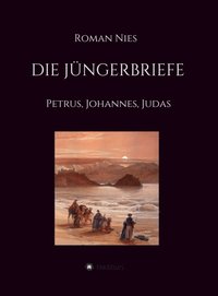 Die Jüngerbriefe