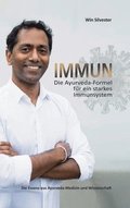 Immun: Die Ayurveda-Formel fr ein starkes Immunsystem
