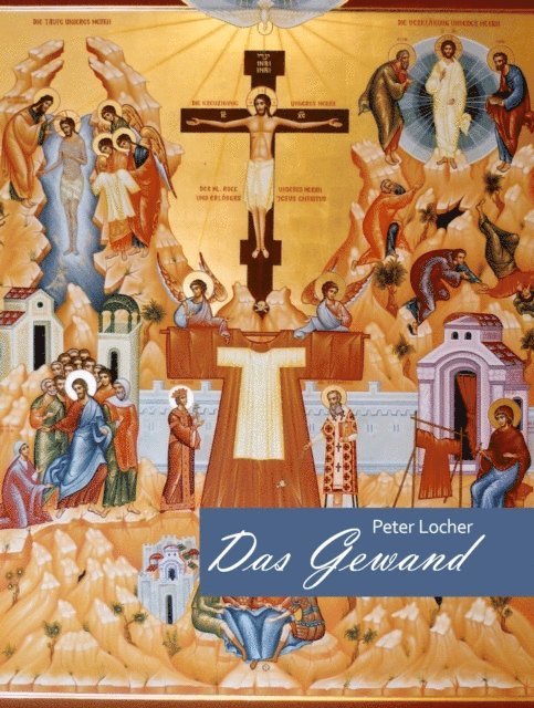Peter Locher - Das Gewand, E-bok