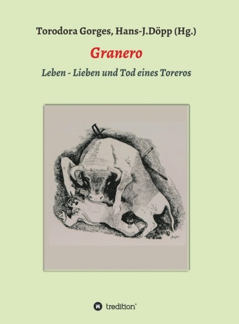 Torodora Gorges, Hans-Jurgen Dopp - Granero, E-bok