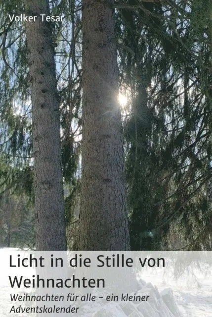 Volker Tesar - Licht in die Stille von Weihnachten, E-bok. Tillgänglighet: Lägg i varukorg