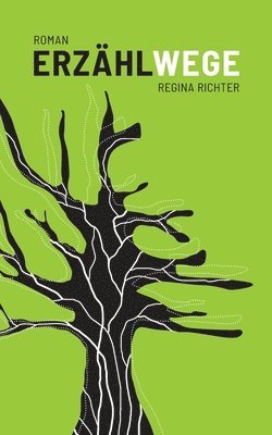 Regina Richter - Erzählwege, Häftad