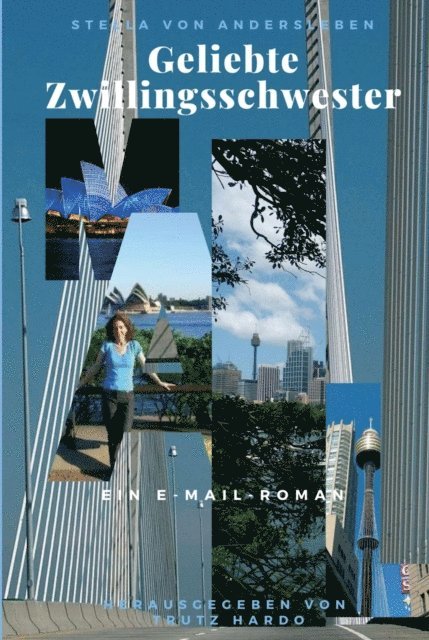 Stella von Andersleben, Trutz Hardo, Trutz Hardo - Geliebte Zwillingsschwester, E-bok