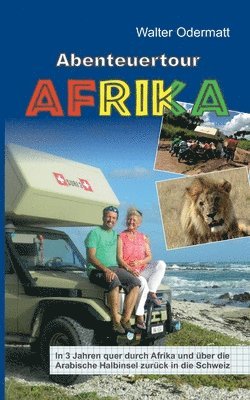 Walter Odermatt - Abenteuertour Afrika, Häftad