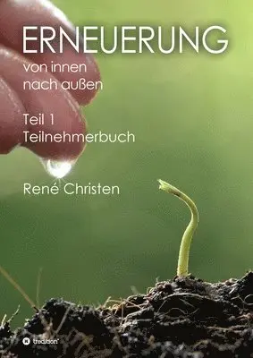 René Christen - Erneuerung von innen nach außen, Häftad. Tillgänglighet: Lägg i varukorg