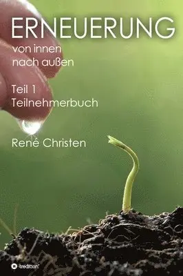 René Christen - Erneuerung von innen nach außen, Inbunden. Tillgänglighet: Lägg i varukorg