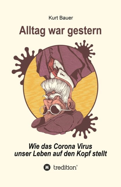 Kurt Bauer - ALLTAG WAR GESTERN, E-bok. Tillgänglighet: Lägg i varukorg