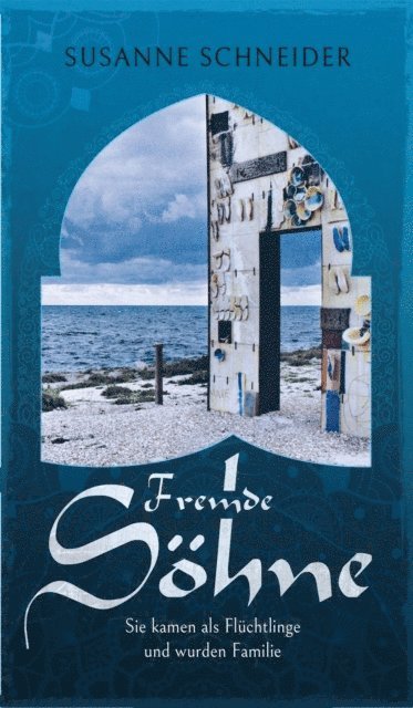 Susanne Schneider - Fremde Söhne, E-bok