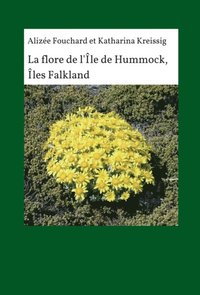 La flore de l''ÿle de Hummock, ÿles Falkland