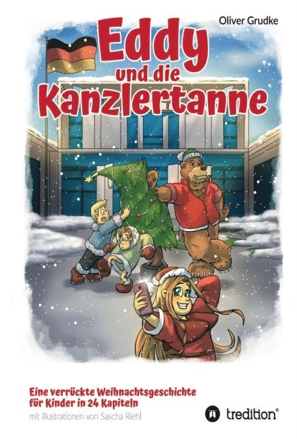 Oliver Grudke - Eddy und die Kanzlertanne, E-bok