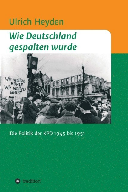 Ulrich Heyden - Wie Deutschland gespalten wurde, E-bok