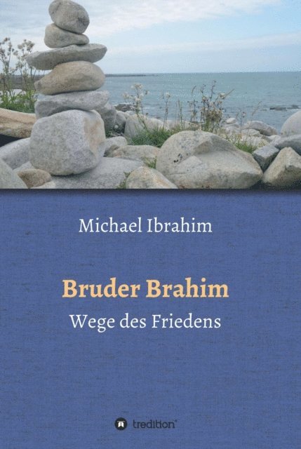 Michael Ibrahim - Bruder Brahim II, E-bok