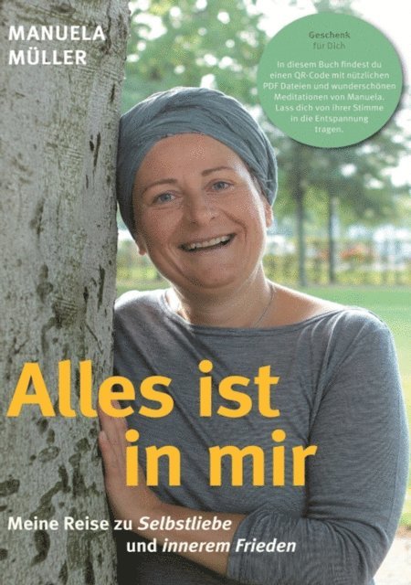 Manuela Muller - Alles ist in mir, E-bok