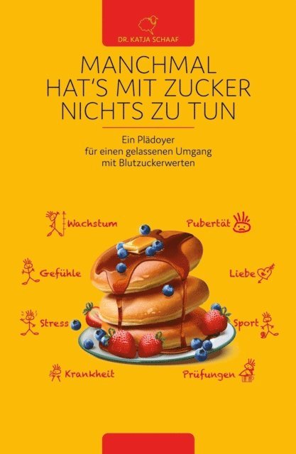 Katja Schaaf - Manchmal hat's mit Zucker Nichts zu tun, E-bok. Tillgänglighet: Lägg i varukorg