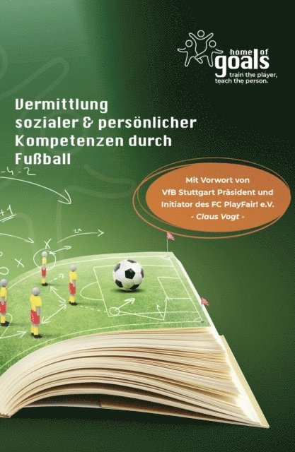 Julia Hofmann, Patric Vaihinger - Vermittlung sozialer und persönlicher Kompetenzen durch Fußball, E-bok
