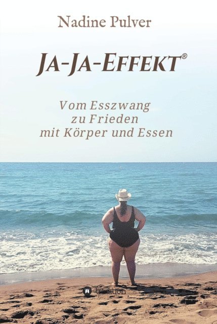 Nadine Pulver - Ja-Ja-Effekt®, E-bok