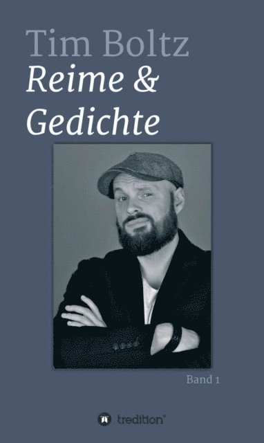 Tim Boltz - REIME & GEDICHTE, E-bok