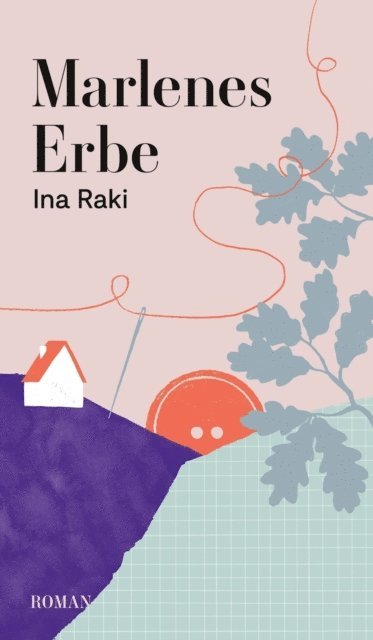 Ina Raki - Marlenes Erbe, E-bok