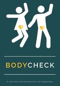 BodyCheck: Wissen rund um den Krper fr Jugendliche und junge Erwachsene