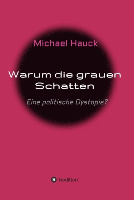 Michael Hauck - Warum die grauen Schatten, E-bok. Tillgänglighet: Lägg i varukorg