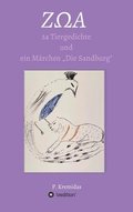 Z&#937;a: 24 Tiergedichte und ein Märchen 'die Sandburg'.