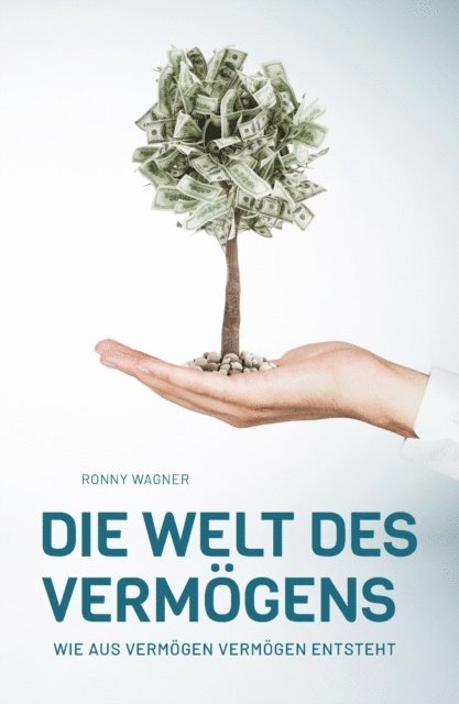 Ronny Wagner - Die Welt des Vermögens, E-bok. Tillgänglighet: Lägg i varukorg