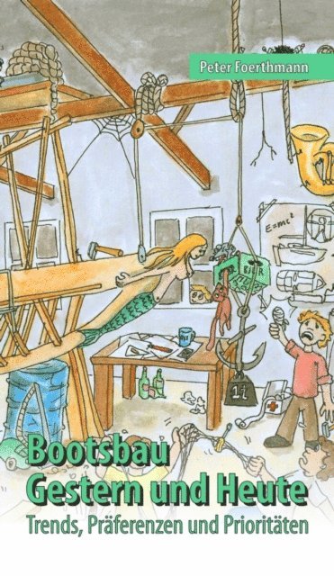 Peter Foerthmann - Bootsbau - Gestern und Heute, E-bok. Tillgänglighet: Lägg i varukorg