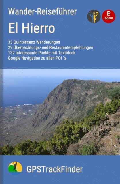 Michael Will - Wander- und Reiseführer El Hierro, E-bok