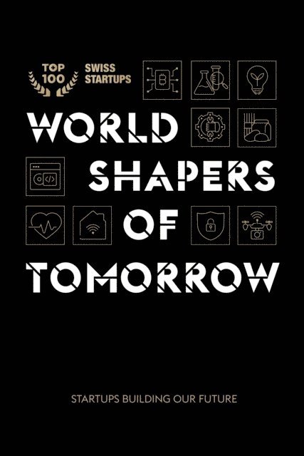 Isabell Mitchell, Ann-Sophie Kowalewski, Jordi Montserrat, Stefan Steiner, Claudia Schmidt - World shapers of tomorrow, E-bok