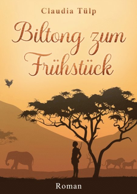 Claudia Tulp - Biltong zum Frühstück, E-bok. Tillgänglighet: Lägg i varukorg