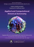 Applied and Computational Historical Astronomy. Angewandte und computergestutzte historische Astronomie.