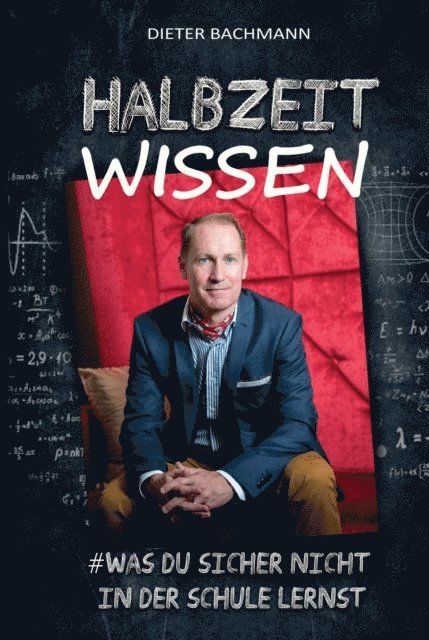 Dieter Bachmann - Halbzeitwissen, E-bok. Tillgänglighet: Lägg i varukorg