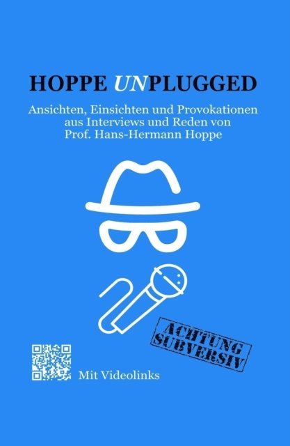 Thomas Jacob, Hans-Hermann Hoppe, Thomas Jacob - Hoppe Unplugged, E-bok