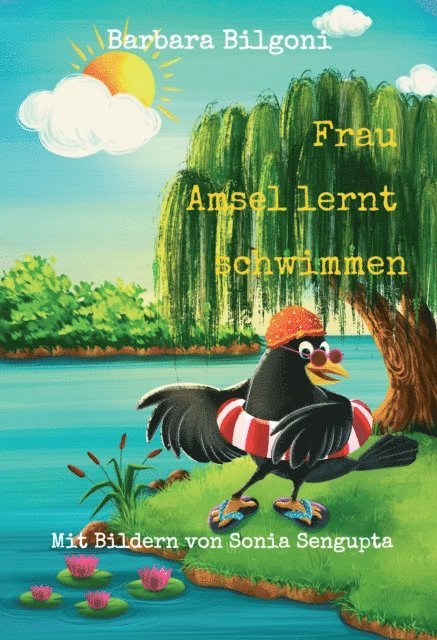 Barbara Bilgoni - Frau Amsel lernt schwimmen, E-bok. Tillgänglighet: Lägg i varukorg