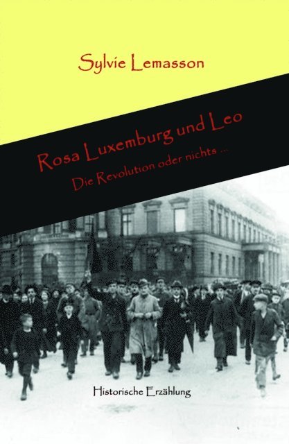 Sylvie Lemasson - Rosa Luxemburg und Leo, E-bok