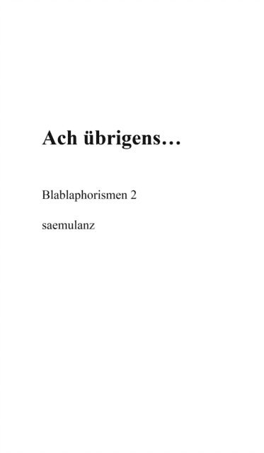. saemulanz - Ach, übrigens…, E-bok