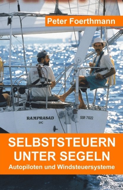 Peter Foerthmann - Selbststeuern unter Segeln, E-bok. Tillgänglighet: Lägg i varukorg