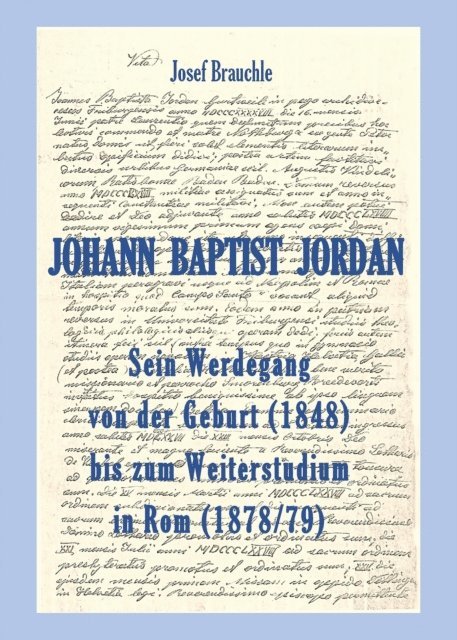 Josef Brauchle - Johann Baptist Jordan, E-bok