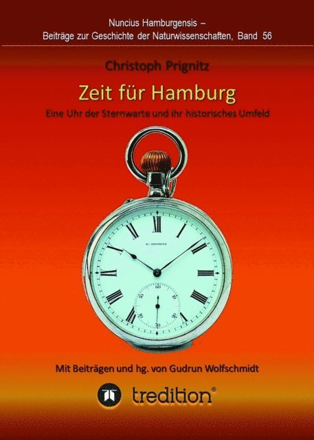 Christoph Prignitz, Gudrun Wolfschmidt - Zeit für Hamburg - Eine Uhr der Sternwarte und ihr historisches Umfeld, E-bok