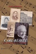 Carl Blasel: Ein Wiener B�hnenleben
