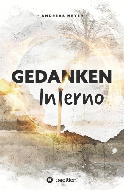 Andreas Meyer - "Gedankeninferno", E-bok