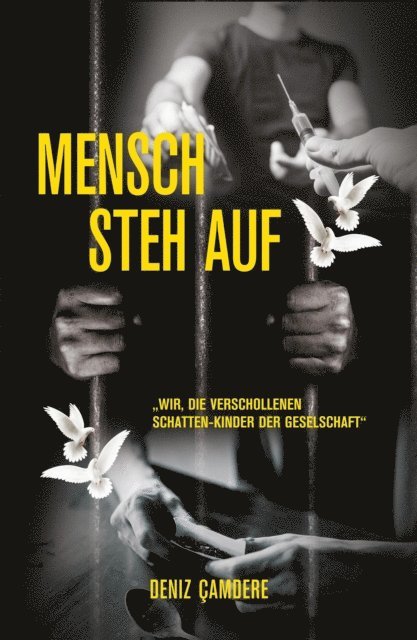 Deniz Camdere - Mensch, steh auf, E-bok