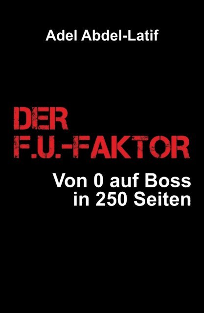 Adel Abdel-Latif - DER F.U.-FAKTOR, E-bok. Tillgänglighet: Lägg i varukorg