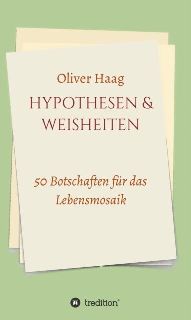 Oliver Haag - Hypothesen & Weisheiten, E-bok. Tillgänglighet: Lägg i varukorg
