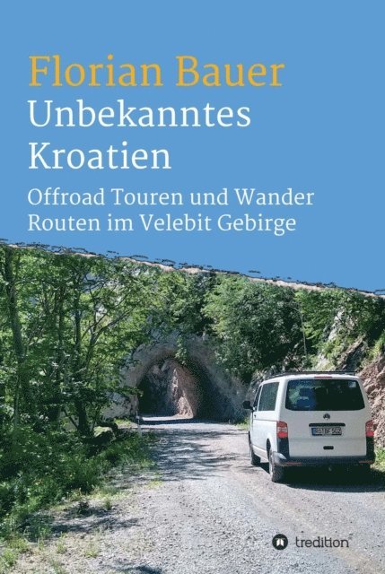 Florian Bauer - Unbekanntes Kroatien, E-bok