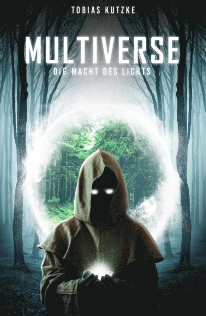 Tobias Kutzke - Multiverse, E-bok