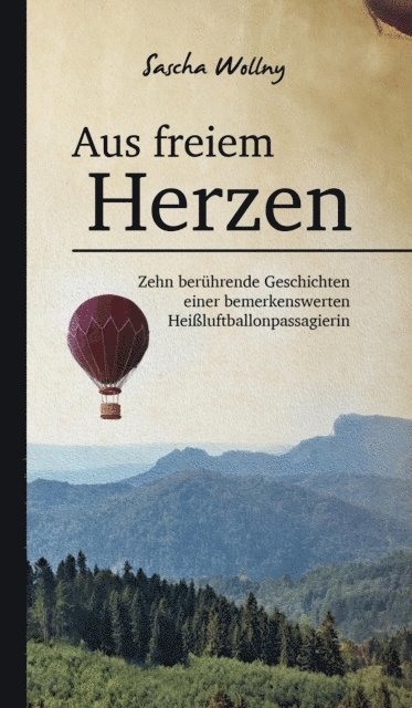 Sascha Wollny - Aus freiem Herzen, E-bok