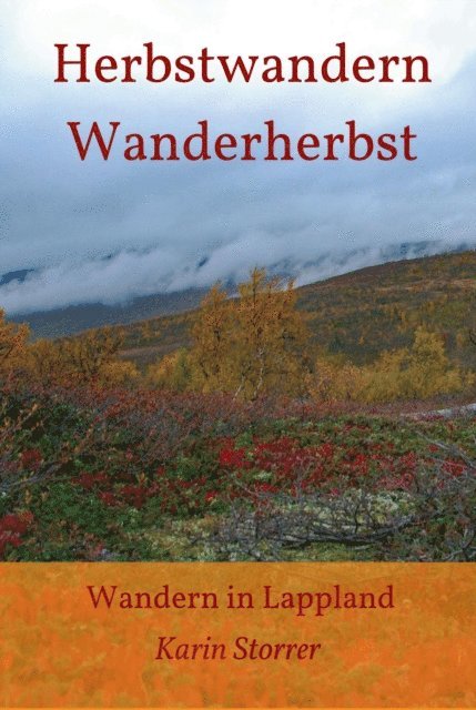 Karin Storrer - Herbstwandern - Wanderherbst, E-bok